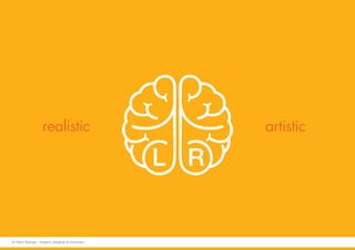 realistic artistic
© Fabio Arangio - Graphic designer & instructor
 