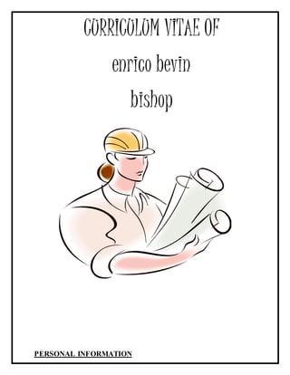 CURRICULUM VITAE OF
enrico bevin
bishop
PERSONAL INFORMATION
 