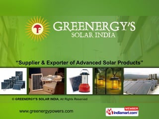 “ Supplier & Exporter of Advanced Solar Products” 