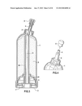 Patent Application Publication Jan. 17, 2013 Sheet 3 0f 10 US 2013/0014858 A1
 