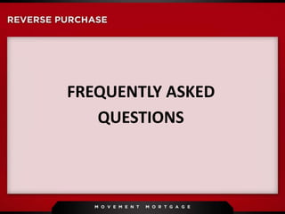 FREQUENTLY ASKED
QUESTIONS
 