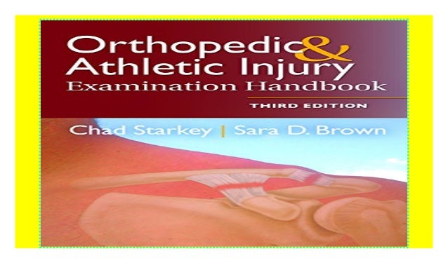 Orthopedic Athletic Injury Examination Handbook Download P D F