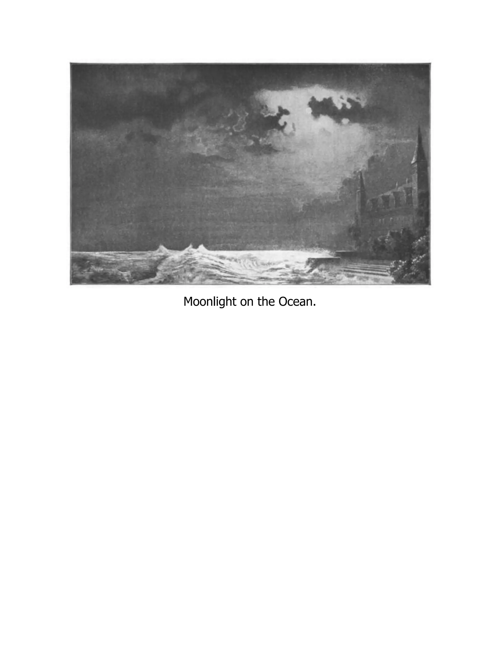 Moonlight on the Ocean.
 