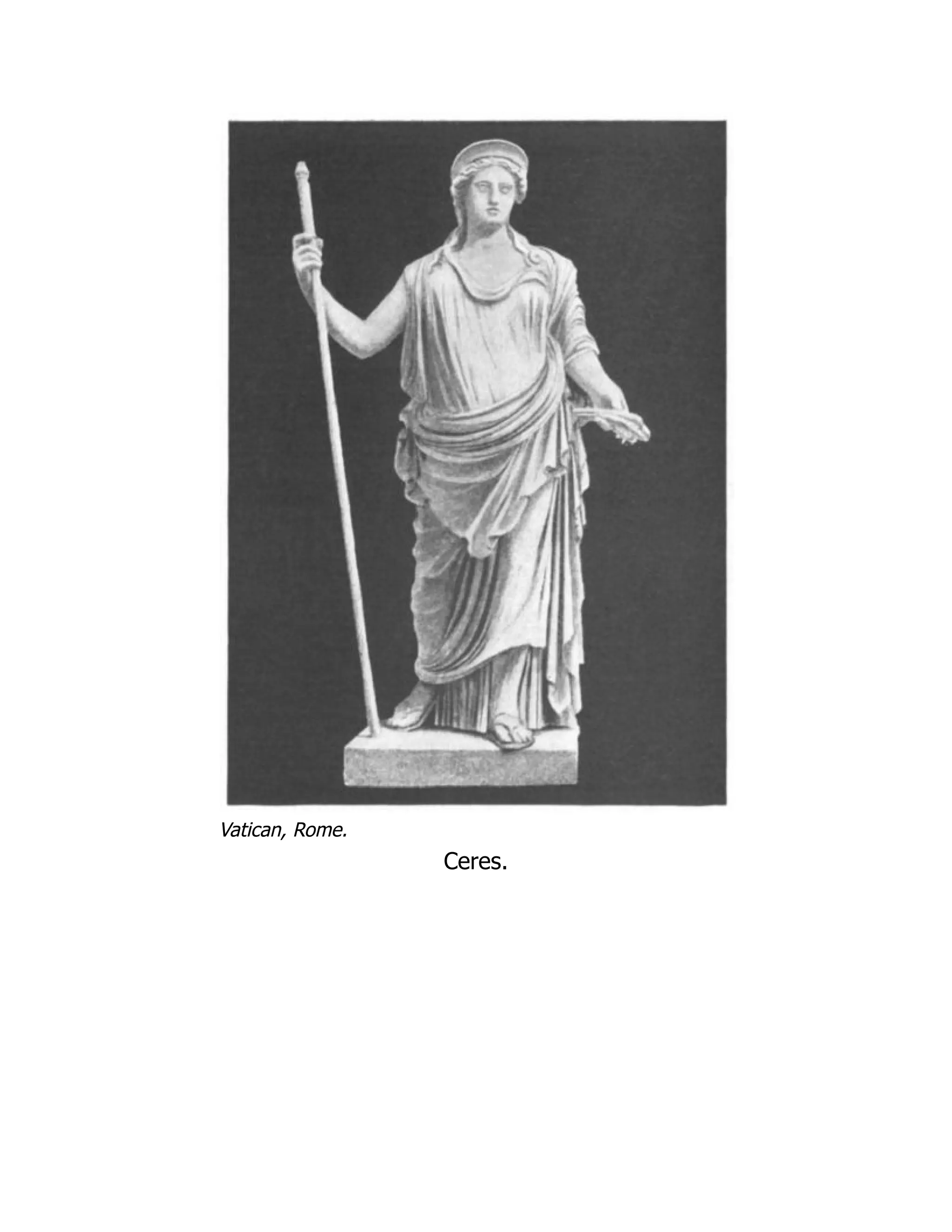 Vatican, Rome.
Ceres.
 