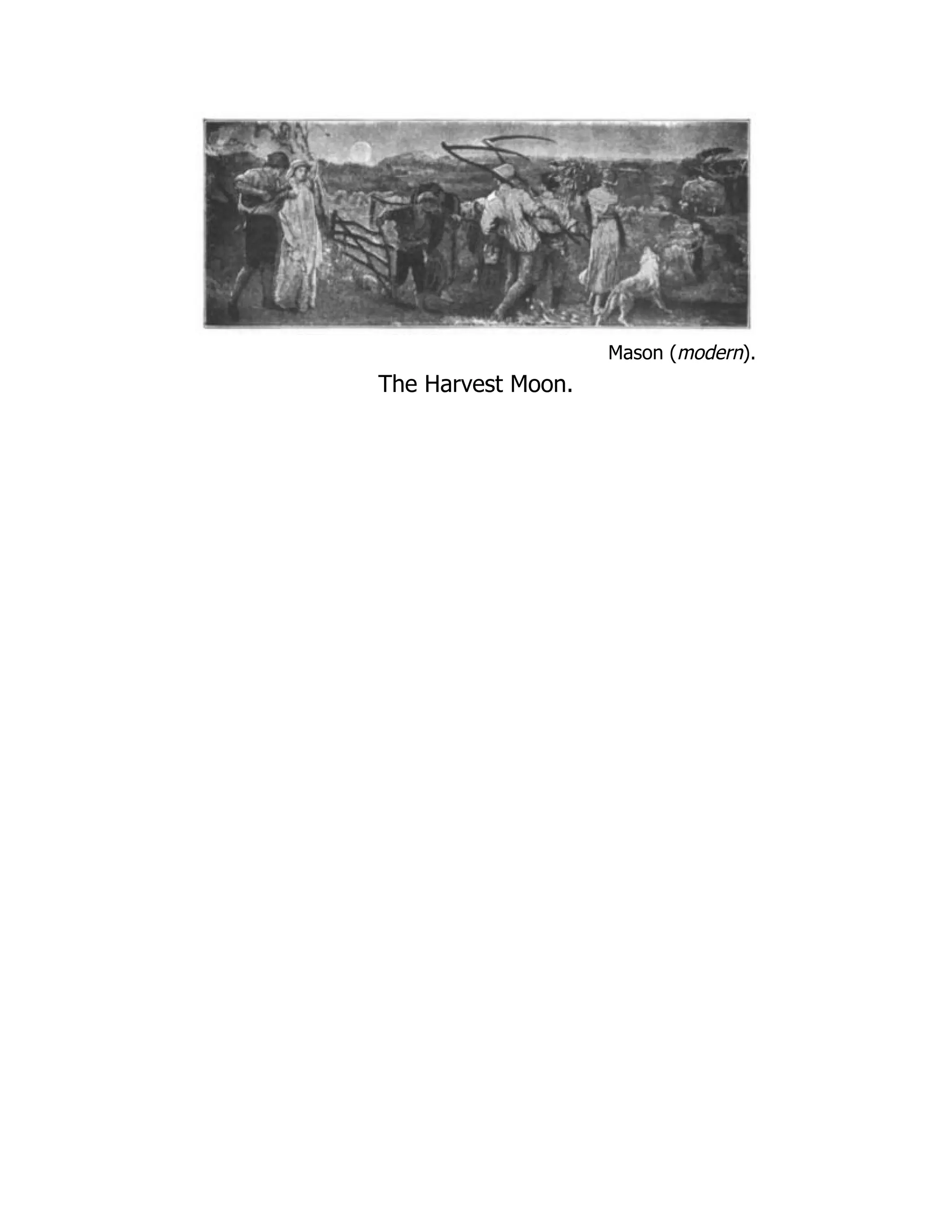 Mason (modern).
The Harvest Moon.
 