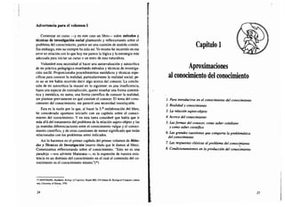 Ander-Egg, Ezequiel (2001), Métodos y técnicas de
investigación social. Ed. Lumen. Buenos Aires. Capítulo. 1.
Aproximaciones al conocimiento del conocimiento, pp. 25-73.
 