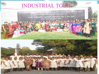 INDUSTRIAL TOUR
 