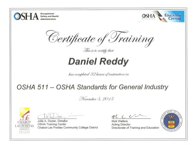 Cert OSHA 511 Standards for General Industry (32 hrs) Cert OSHA 511 Standards for General Industry (32 hrs)
