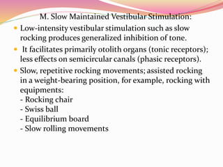 Vestibular Input Rocking SPASTICITY | PPTX