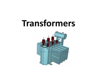 Transformers
 