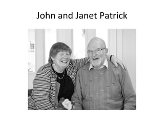 John and Janet Patrick 