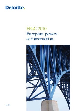 EPoC 2010
            European powers
            of construction




June 2011
 