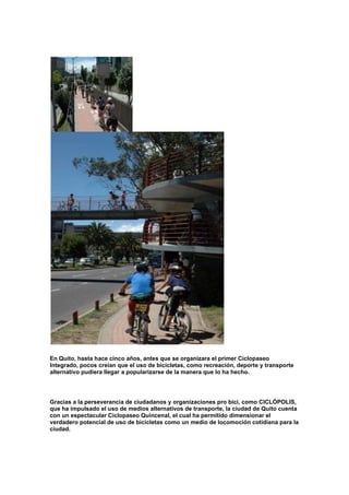 70 Km De CiclovíAs Para Quito