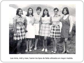 Las minis, midi y maxi, fueron los tipos de falda utilizados en mayor medida.

 