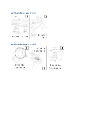 Which poster do you prefer?

Which poster do you prefer?

 