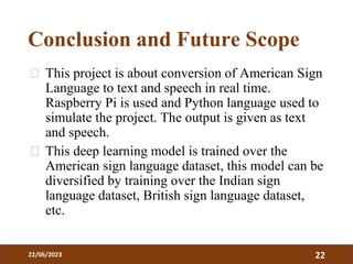 Real time conversion of sign language to text and speech presentation | PDF
