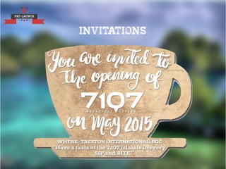 PRE-LAUNCH
INVITATIONS
 