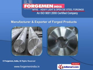 Manufacturer & Exporter of Forged Products
 
