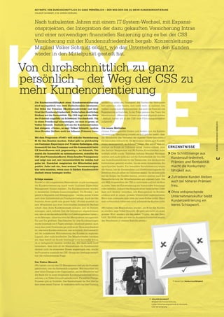 CUSTOMEREXPERIENCEFORUM93
KEYNOTE: VON DURCHSCHNITTLICH ZU GANZ PERSÖNLICH — DER WEG DER CSS ZU MEHR KUNDENORIENTIERUNG
VOLKER SCHMIDT, CSS VERSICHERUNG
ERKENNTNISSE
Die Schnittmenge aus
Kundenzufriedenheit,
Prämien und Rentabilität
macht die Konkurrenz­
fähigkeit aus.
Zufriedene Kunden bleiben
auch bei höheren Prämien
treu.
Ohne entsprechende
Unternehmenskultur bleibt
Kundenzentrierung ein
leeres Schlagwort.
Ó  Modell der Konkurrenzfähigkeit
KEY–
  NOTE
Von durchschnittlich zu ganz
persönlich – der Weg der CSS zu
mehr Kundenorientierung
Nach turbulenten Jahren mit einem IT-System-Wechsel, mit Expansi-
onsprojekten, der Integration der dazu gekauften Versicherung Intras
und einer notwendigen finanziellen Sanierung ging es bei der CSS
Versicherung mit der Kundenzufriedenheit bergab. Konzernleitungs-
Mitglied Volker Schmidt erklärt, wie das Unternehmen den Kunden
wieder in den Mittelpunkt gestellt hat.
Die Konkurrenzfähigkeit einer Krankenversicherung
wird massgeblich von zwei Stellschrauben bestimmt:
Der Höhe der Prämien (Marktattraktivität) und dem
Grad der Kundenzufriedenheit. Beide haben deutlichen
Einfluss auf die Rentabilität. Die CSS liegt mit der Höhe
der Prämien ungefähr im Schweizer Durchschnitt. Um
in einen Preiskampf einzusteigen, sei man zu gross, so
Volker Schmidt. Deshalb will sie die Kundenzufrieden-
heit steigern. «Denn», so sagt Volker Schmidt, «zufrie-
dene Kunden bleiben auch bei höheren Prämien treu».
Mit dem Programm «Fit4C» will sich die Versicherung
fit für den Kunden machen. Dabei geht es gleichzeitig
um Customer Experience und Prozess-Redesigns. «Die
Innensicht bei den Prozessen und die Aussensicht beim
CX beeinflussen sich gegenseitig.», so Schmidt. Um
zuerst die Innensicht zu systematisieren, erstellte die
CSS eine Prozesslandkarte. Diese brachte Transparenz
und zeigt nun auf, wer verantwortlich für welche Auf-
gabe ist. Zunächst reagierten die Mitarbeiter sehr
positiv. Jeder sah ein, dass erstmal Verantwortungen
klar sein mussten, wenn man in Sachen Kundenzufrie-
denheit etwas bewegen wollte.
Erfolge messen
Parallel zu den eingeleiteten Massnahmen wurde konsequent
die Kundenorientierung durch einen Customer Experience
Management Ansatz etabliert. Die Kundenstimmen wurden
in dezidierten Cockpits zusammengefasst. Die Kunden – auf-
geteilt in Segmente und Altersgruppen – werden immer wieder
nach ihrer Zufriedenheit pro Touchpoint befragt. Auch der Net
Promotor Score spielt eine grosse Rolle. «Früher mussten un-
sere Mitarbeiter aus ihrer individuellen Innensicht Rechen-
schaft über ihren Kundenkontakt ablegen und im System
eintragen, nach welcher Zeit die Interaktion abgeschlossen
war, also ob sie das definierte Service Level eingehalten haben.»,
so der Manager, «aber hier sind der Manipulation naturgemäss
Tür und Tor geöffnet». Das Häkchen für «das Kundenanliegen
wurde innerhalb von 5 Tagen erledigt», ist schnell gesetzt, auch
wenn dem unter Umständen gar nicht so ist. Da es entscheidend
ist, was beim Kunden ankommt, war es logisch, die Innensicht
mit der subjektiven Wahrnehmung des Kunden zu ergänzen.
Logisch, aber nicht konfliktfrei: Die Mitarbeitenden wandten
ein, dass manch ein Kunde überhaupt nicht beurteilen könne,
ob er fachgerecht beraten worden sei. Als dann auch noch
herauskam, dass trotz all der Massnahmen die Kundenzufrie-
denheit nicht im erwarteten Masse angestiegen war, wuchs
die Frustration innerhalb der CSS. «Bringt das überhaupt etwas?»
war die vorherrschende Frage.
Der Faktor Mensch
«Wir hatten uns um das CX Management und um die Prozesse
gekümmert, also die Systematik aufgebaut. Nun brauchten wir
aber einen Change in der Organisation, um die Mitarbeiter auf
die Reise hin zu einer steigenden Kundenzufriedenheit mitzu-
nehmen.», so Volker Schmidt selbstkritisch. Für solche Change-
Prozesse gibt es Vorbilder: Das Baseballteam der Red Sox be-
kam einen neuen Trainer. Er veränderte nicht nur das Training,
sondern vor allem den Teamgeist. Als Zeichen der Verbunden-
heit schworen alle Spieler, sich nicht mehr zu rasieren. Der
Vollbart wurde zum Markenzeichen, das auch die Fans mit viel
Begeisterung aufnahmen. In der Folge gewann das Team die
Meisterschaft. «Menschen müssen emotional abgeholt werden
– deshalb haben wir in der CSS neue Führungsgrundsätze
aufgestellt.»
Die neuen Methoden
«Unsere Führungskräfte fördern und fordern nun die Kunden-
fokussierung. Gleichzeitig müssen sie sich gefallen lassen, dass
die Mitarbeiter das Verhalten der eigenen Chefs beurteilen.»
Als besonders hilfreich für die Motivation hätten sich Kunden-
reisen herausgestellt, so Schmidt weiter. Wer selber mal vor-
mittags als Kunde im Callcenter anrief, merkte schnell, dass
das Service Versprechen von 90 Prozent Erreichbarkeit nicht
wirklich erfüllt wurde. Teilweise mehrere Minuten Wartezeit
wirkten sich auch nicht gut auf die Zufriedenheit der Anrufer
aus. Aufschlussreich war für die Testanrufer, wie sie durch die
Institutionen gereicht wurden, bis sie einen kompetenten An-
sprechpartner fanden. Für besondere Sensibilisierung sorgte
die Aktion, bei der Konzernleiter und Direktionsmitglieder für
Retention-Anrufe selbst im Callcenter sassen. Sie lernten nicht
nur die Sorgen der Kunden kennen, sondern spürten auch die
Herausforderung der Mitarbeitenden am eigenen Leib. Um
alle 2600 Angestellten der CSS zu motivieren und mit ins Boot
zu holen, liess die Konzernleitung ein humorvolles Schulungs-
video erstellen. Anhand des Beispiels eines italienischen Cafés
lässt sich leichter verstehen, wie Kleinigkeiten im Kunden-
erlebnis sich zu einem grossen Unterschied aufsummieren.
Wenn man unbequem sitzt, nützt der beste Kaffee nichts. Wenn
man unfreundlich behandelt wird, schmeckt der Kuchen nicht.
«Wir haben viele Massnahmen lanciert, um fit für den Kunden
zu werden», sagt Volker Schmidt. «Es geht uns nicht um einen
grossen Wurf, sondern um den steten Tropfen, der den Stein
höhlt. Bis 2018 wollen wir was die Kundenzufriedenheit angeht
den Benchmark in unserer Branche setzen.»
Ó VOLKER SCHMIDT
Mitglied der Konzernleitung,
Leiter Versicherungstechnik & Informatik,
CSS Versicherung
 