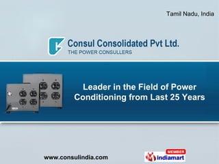 Leader in the Field of Power Conditioning from Last 25 Years 