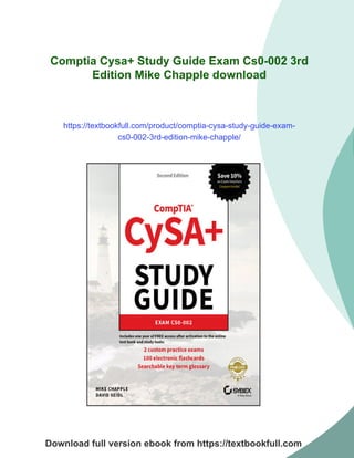 Comptia Cysa+ Study Guide Exam Cs0-002 3rd Edition Mike Chapple | PDF