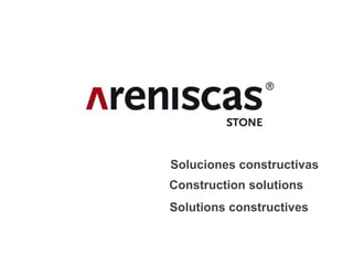 Soluciones constructivas
Construction solutions
Solutions constructives
 