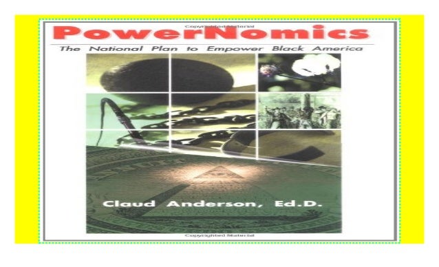 Powernomics The National Plan to Empower Black America