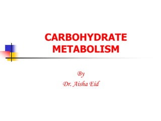 7148017-Carbohydrate-Metabolism.ppt