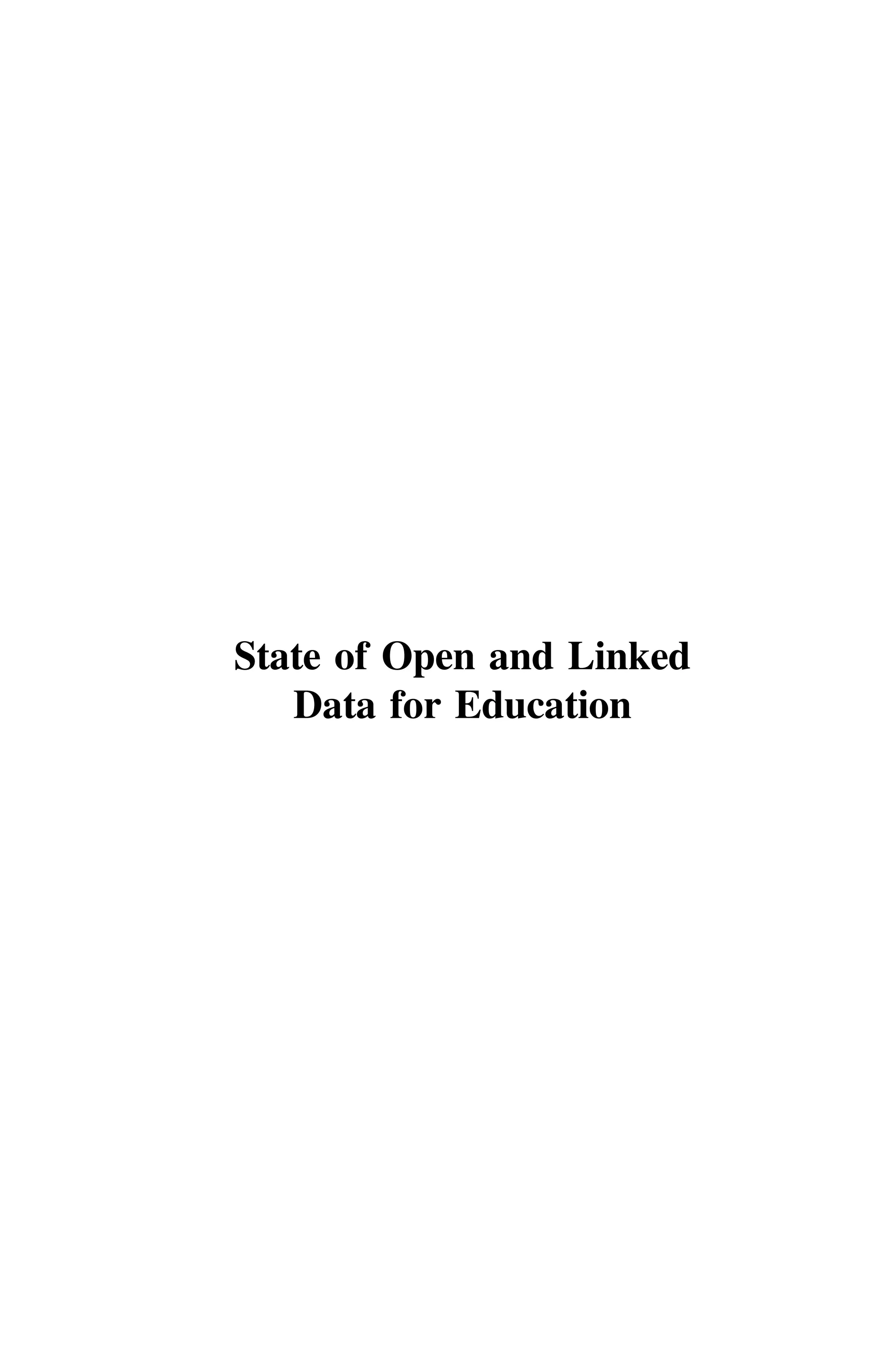 State of Open and Linked
Data for Education
 
