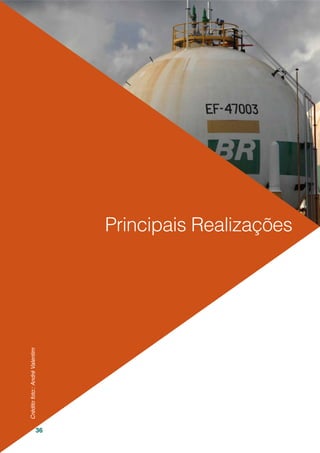 36
Principais Realizações
Créditofoto::AndréValentim
 