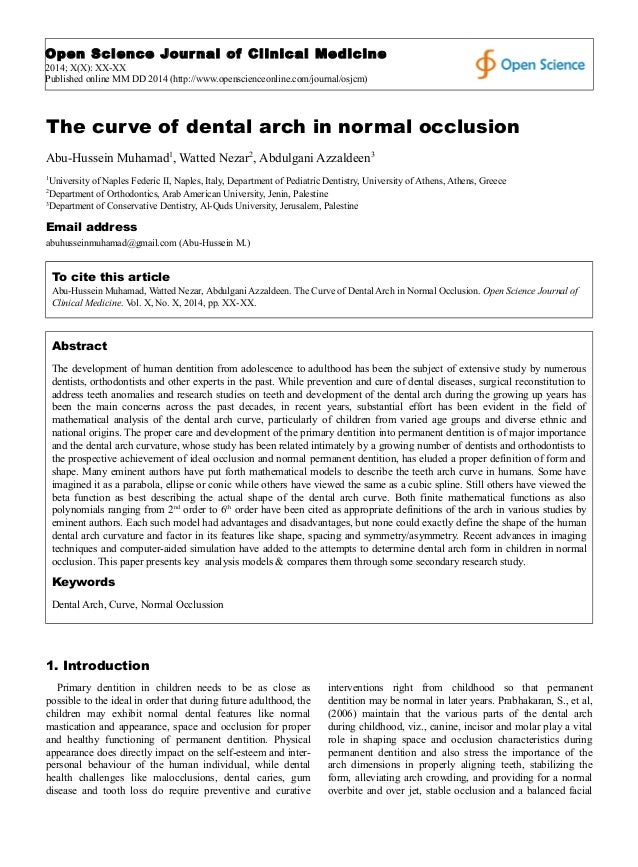 the curve of dental arch in normal occlusion dental arch