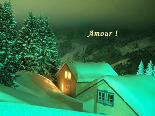 Amour !