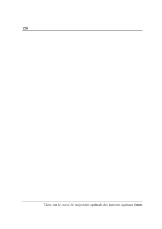 126
Thèse sur le calcul de trajectoire optimale des lanceurs spatiaux futurs
 