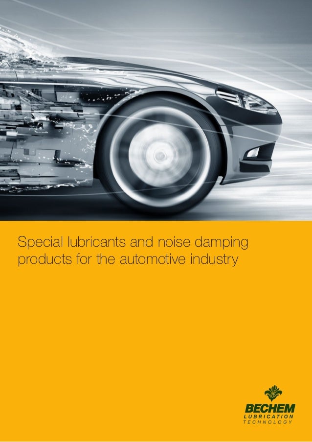BECHEM_Special_lubricants_noise_damping_products_automotive_industry_…