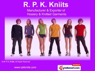 Manufacturer & Exporter of
Hosiery & Knitted Garments
 