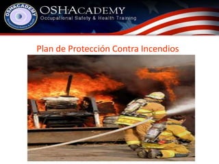 Plan de Protección Contra Incendios 
 