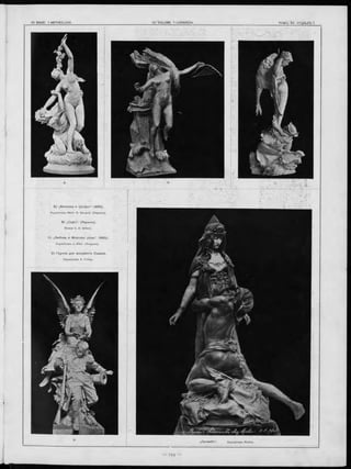 A) „В акханка и С ати ръ “ (І8 9 5 ).
Скульпторъ Henri. D. Gauquié. (Парижъ).
В) „С аф о“ . (П ариж ъ).
Ernest C. D. Gilbert.
С) „Л ю б о вь и М орская д ѣ в а “ . (І8 9 5 ),
Скульпторъ J. Allen. (Лондонъ).
D) Группа для монумента С едана.
Скульпторъ A. C-roisy.
 