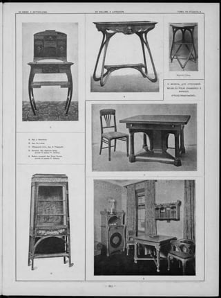 A. Apx. J. Gurschner.
B. Apx. Ad. Lukas.
C. ОбъденнЫй столъ. Apx. A. Pospischil.
D. Витрина. Apx. Sigmund Jàray,
ръзьба по дереву Fr. Zelezny.
3. М Е Б Е Л Ь Д ЛЯ С Т О Л О В О Й .
M E U B L E S P O U R C H A M B R E S À
M A N G E R .
S P E IS E Z IM M E R M Ö B E L .
Majorelle Frères.
 