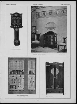 Ш к а п ъ ДЛЯ чертежей И рисунковъ. Исп. Th. Lambert.
Стънной ш капикъ.
Apx. Alfred Grenander (Берлинъ).
Ш к а п ъ для д ам ской гостинной.
Apx. U. Suchomel. Ш к а п ъ для спальни.
 