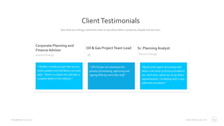 www.altius-usa.cominfo@altius-usa.com
ClientTestimonials
See what our energy customers have to say aboutAltius’ products, people and services.
“ FlexMI is nimble enough that we can
make updates and still deliver accurate
data. There’s no doubt this will help us
compete better in the industry.”
“My favorite aspect of working with
Altius is the level of service provided to
me. Each time I reach out to my Altius
representative, I’m dealing with a very
informed consultant.”
Corporate Planning and
Finance Advisor
Kosmos Energy
Oil & Gas ProjectTeam Lead
BP
Sr. Planning Analyst
Kosmos Energy
14
“ AFETracker has shortened the
process of reviewing, approving and
signing AFEs by more than half.”
 