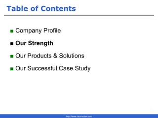 http://www.csun-solar.com
Table of Contents
■ Company Profile
■ Our Strength
■ Our Products & Solutions
■ Our Successful Case Study
 