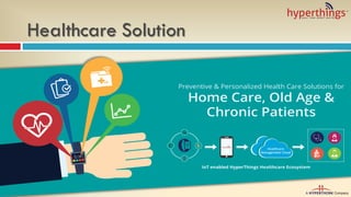 Healthcare Solution
 