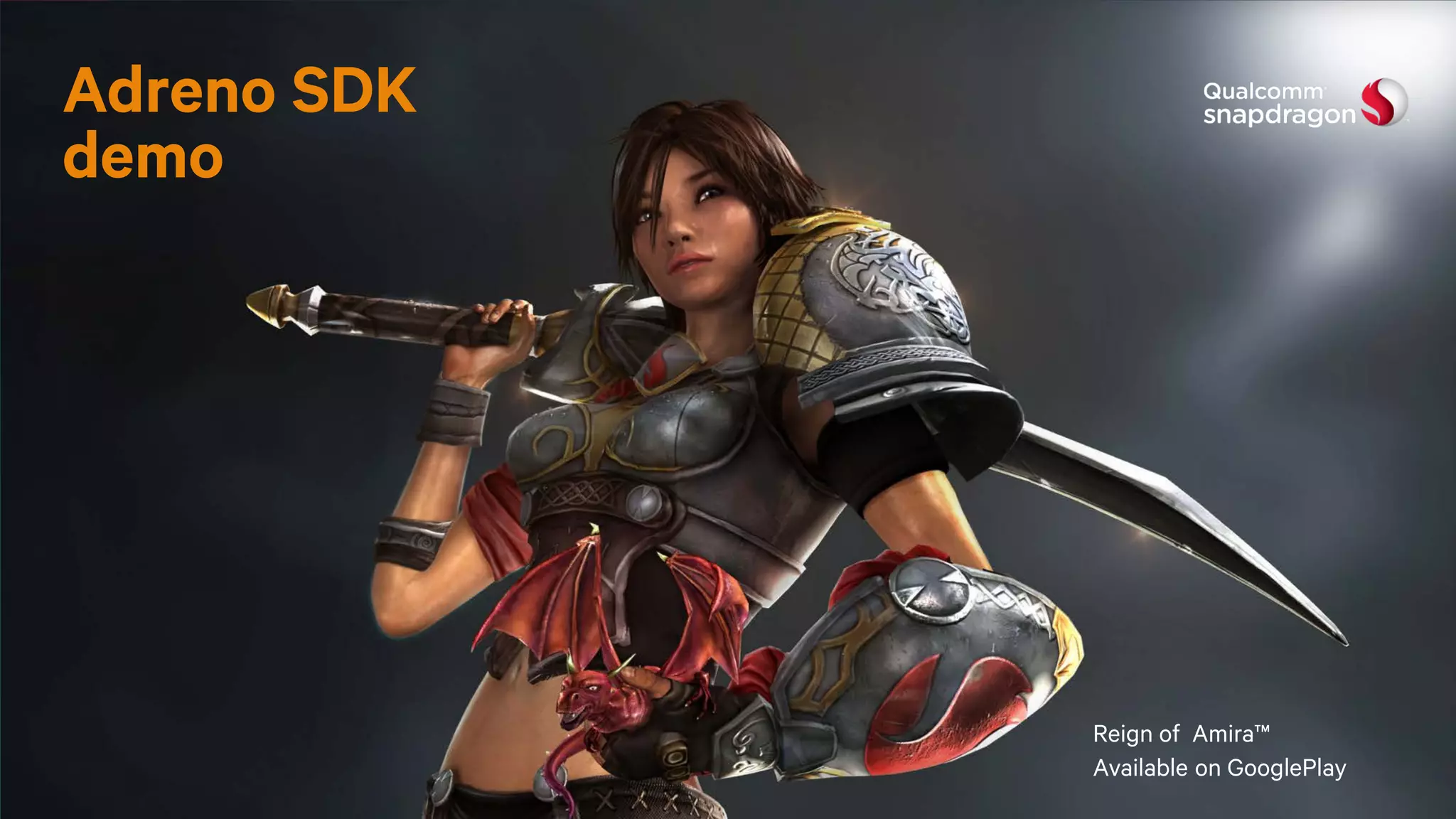 32©2013-2014 Qualcomm Technologies, Inc. and/or its affiliated companies. All Rights Reserved.
Adreno SDK
demo
Reign of Amira™
Available on GooglePlay
 