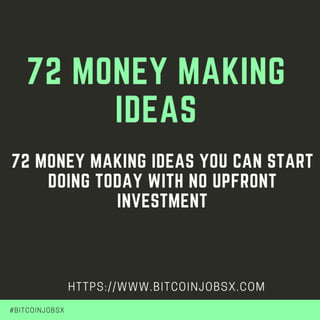 72 Money Making Ideas