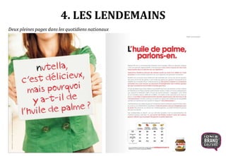 4. LES LENDEMAINS
Deux pleines pages dans les quotidiens nationaux
 