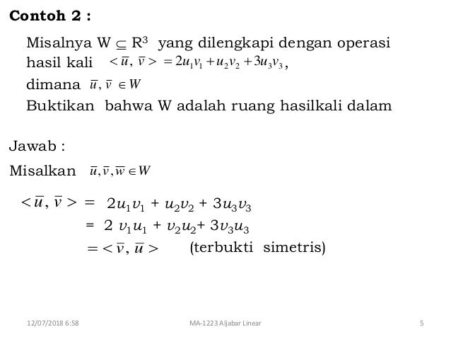 100 Contoh Soal Aksioma Ruang Hasil Kali Dalam - Berbagi Kumpulan Soal