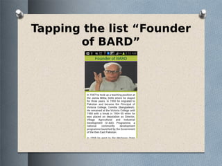 Tapping the list “Founder
of BARD”
 