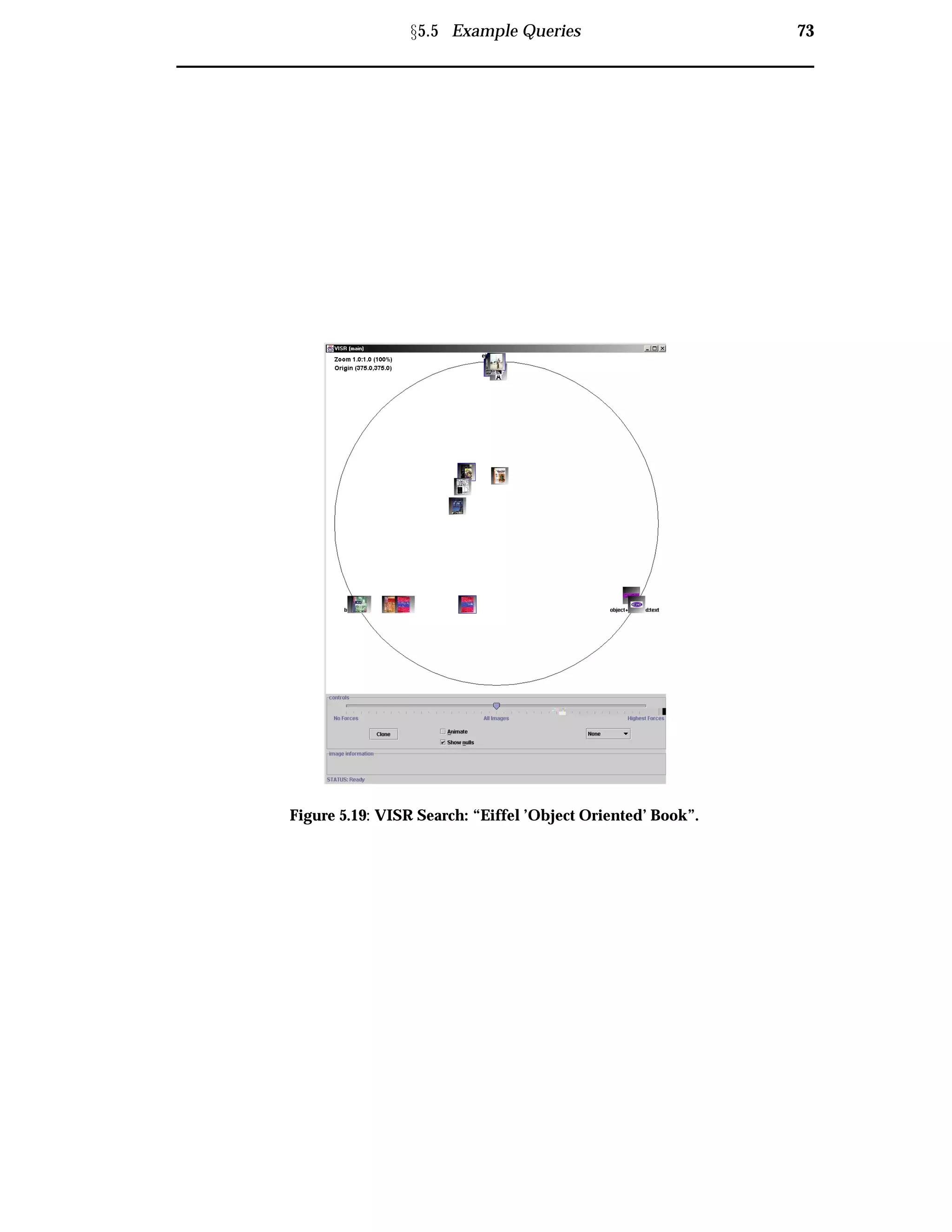 Ü5.5 Example Queries 73
Figure 5.19: VISR Search: “Eiffel ’Object Oriented’ Book”.
 