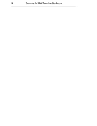 50 Improving the WWW Image Searching Process
 