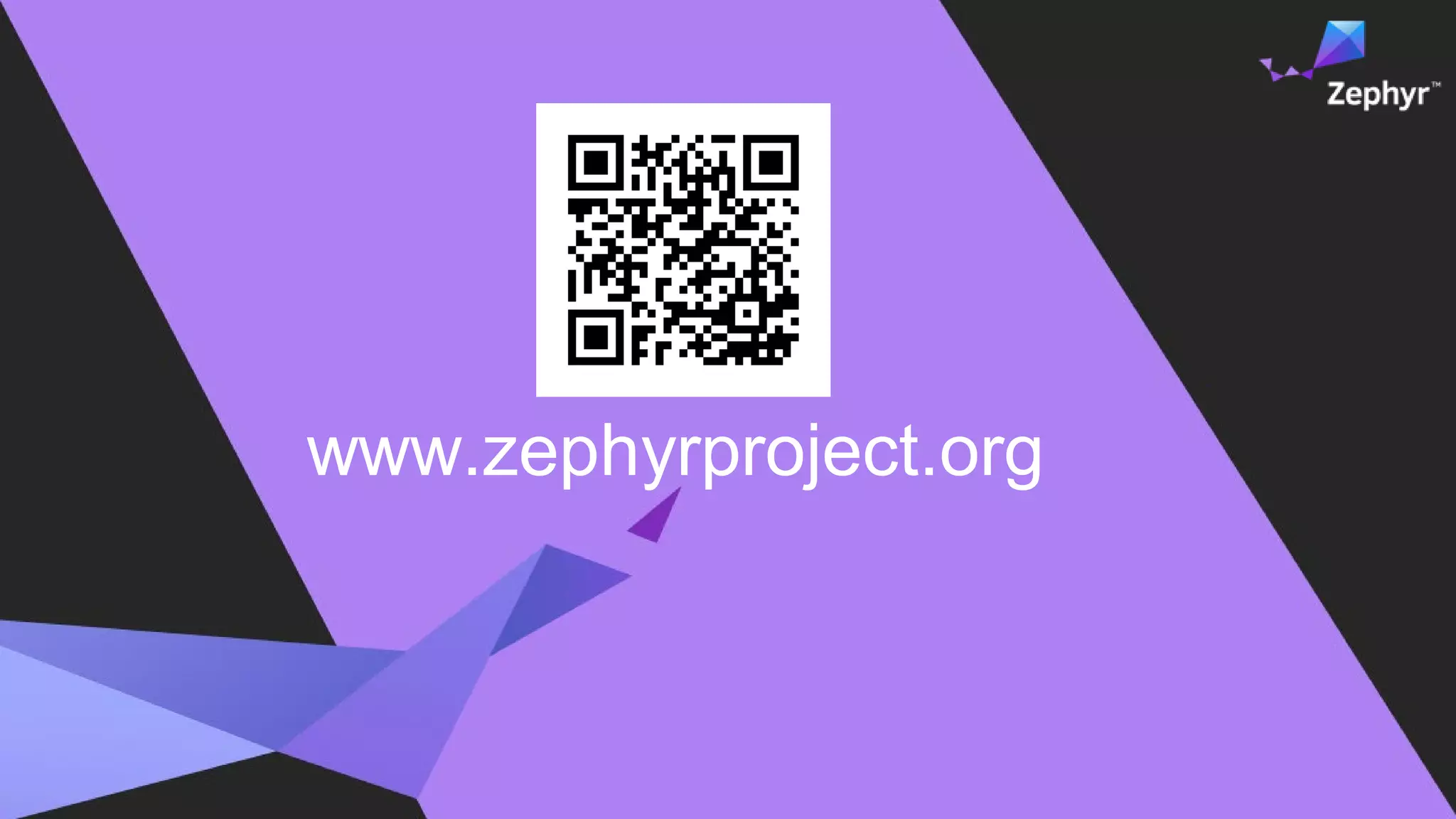 www.zephyrproject.org
 